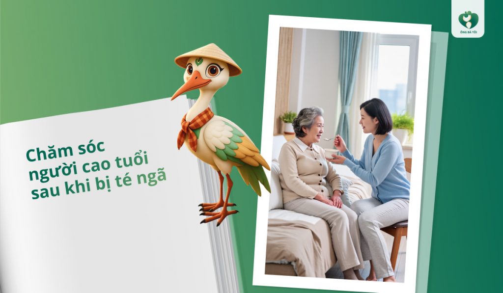 Chăm sóc người cao tuổi sau khi bị té ngã