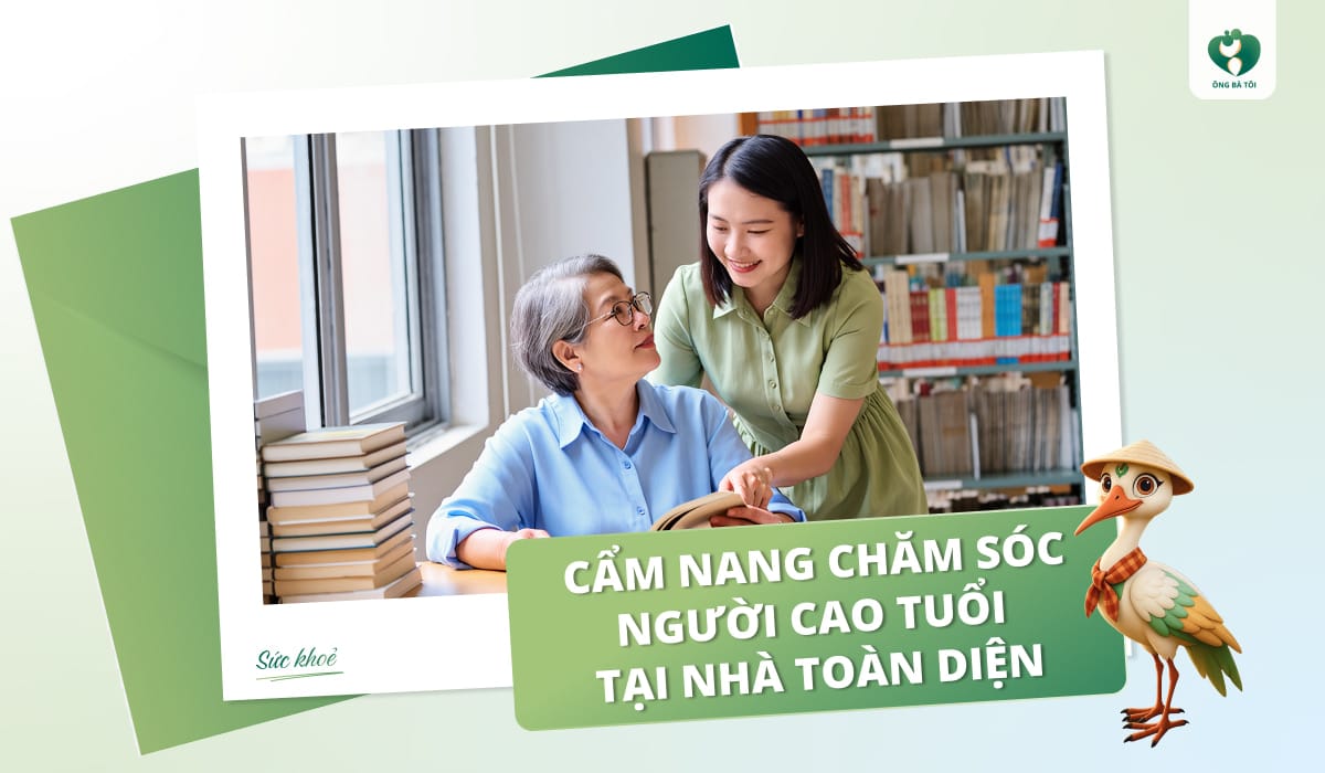 Chăm sóc người cao tuổi tại nhà