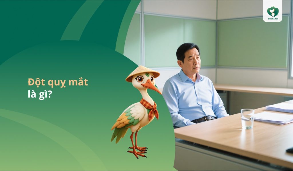 Đột quỵ mắt là gì