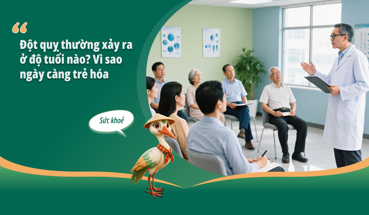 Đột quỵ thường xảy ra ở độ tuổi nào Vì sao ngày càng trẻ hóa