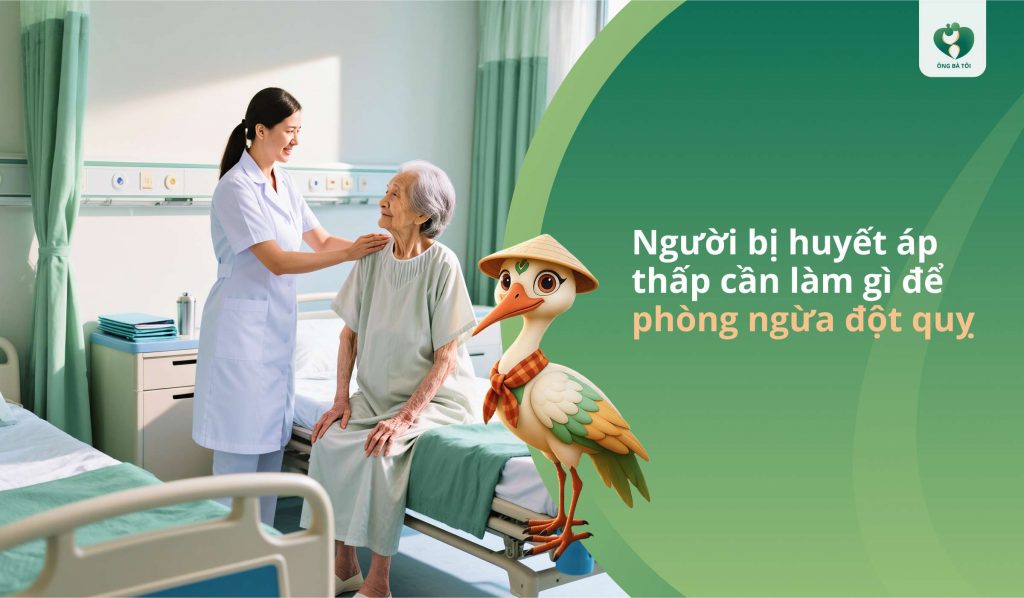 Người bị huyết áp thấp cần làm gì để phòng ngừa đột quỵ
