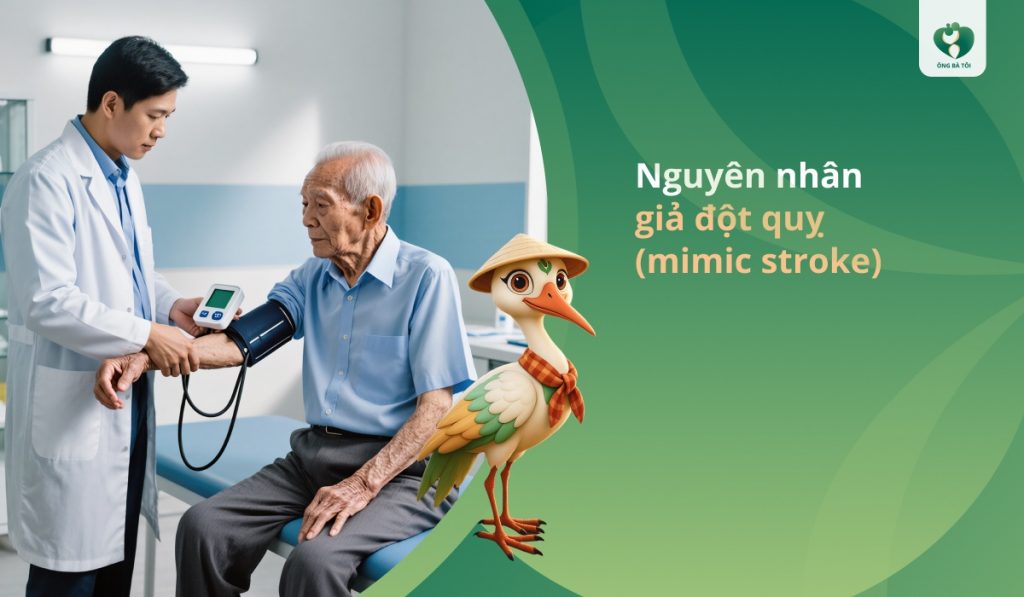 Nguyên nhân giả đột quỵ (mimic stroke)