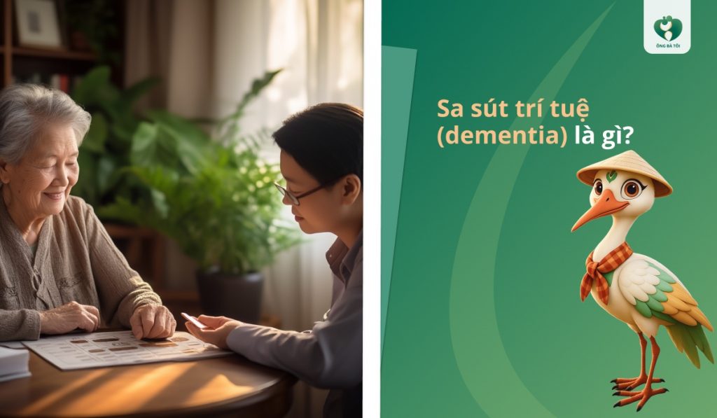 Sa sút trí tuệ (dementia) là gì