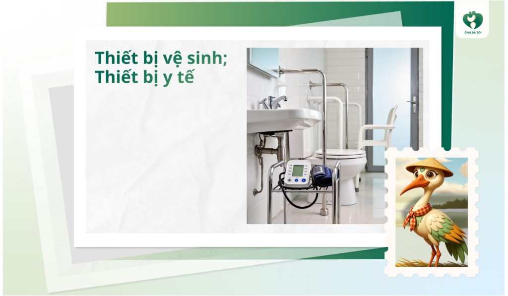 Thiết bị y tế, thiết bị vệ sinh