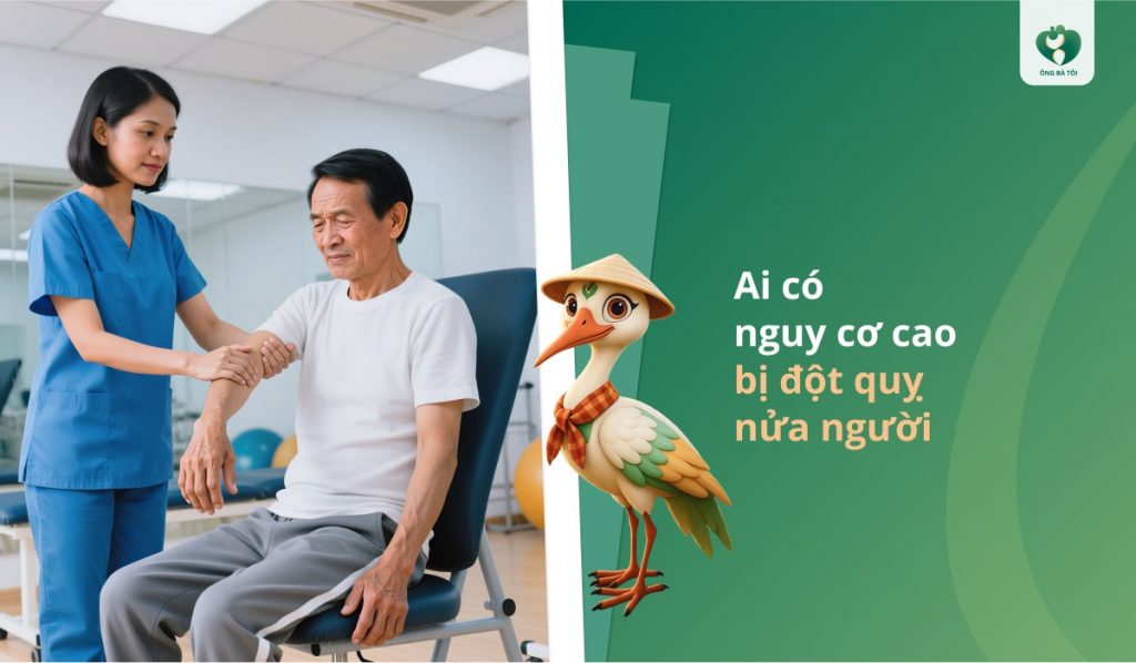Ai có nguy cơ cao bị đột quỵ nửa người