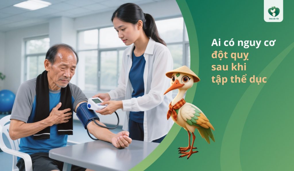 Ai có nguy cơ đột quỵ sau khi tập thể dục