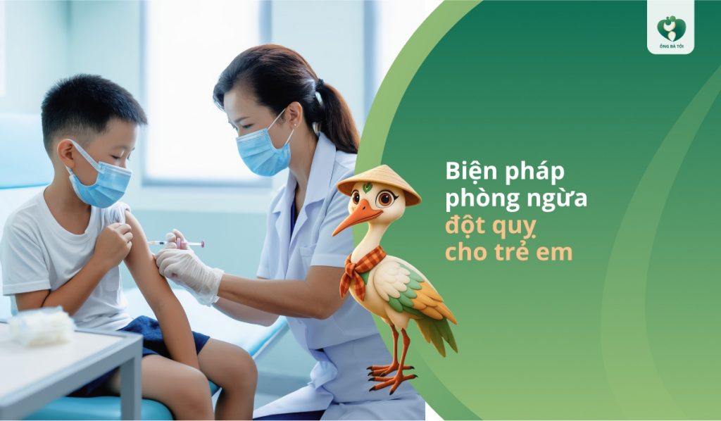 Biện pháp phòng ngừa đột quỵ cho trẻ em