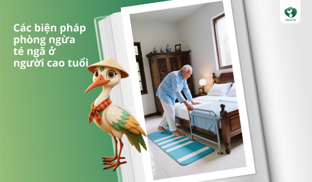 Các biện pháp phòng ngừa té ngã ở người cao tuổi