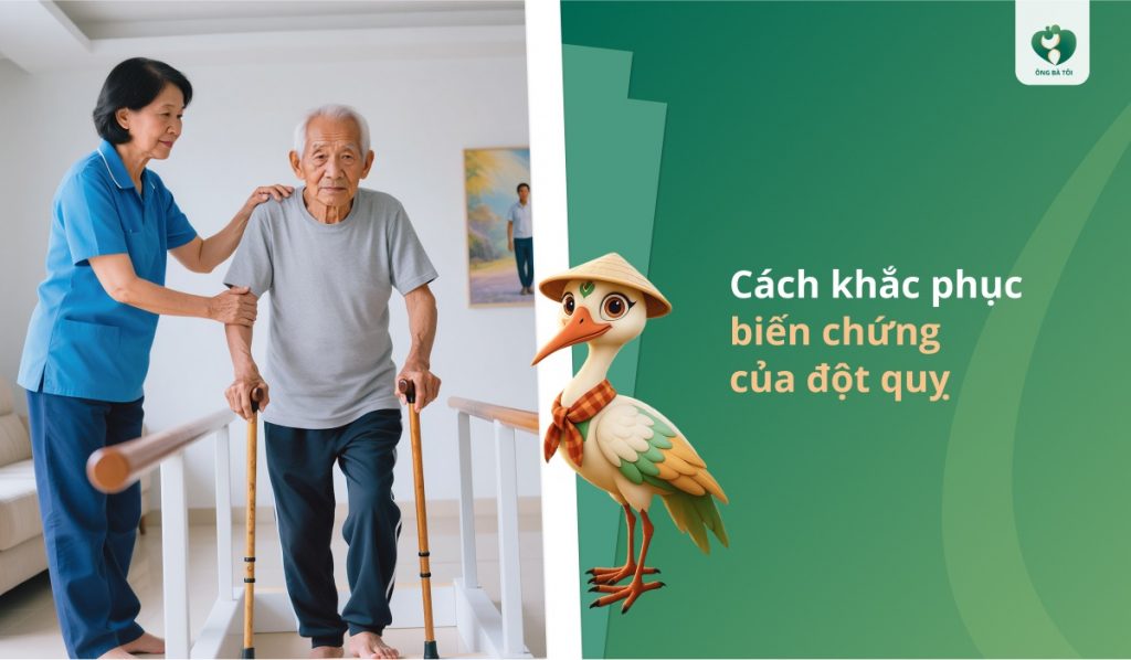 Cách khắc phục biến chứng của đột quỵ
