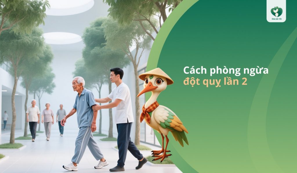 Cách phòng ngừa bệnh đột quỵ lần 2