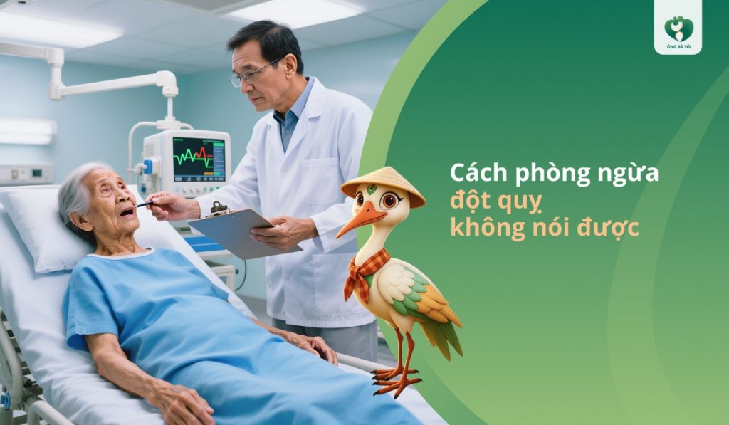 Cách phòng ngừa đột quỵ không nói được