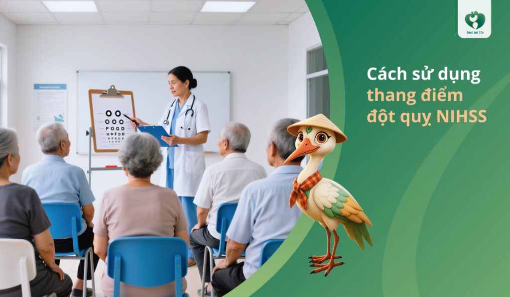 Cách sử dụng thang điểm đột quỵ NIHSS