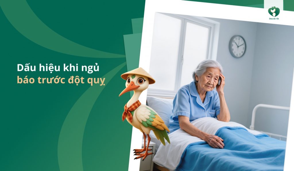 Dấu hiệu khi ngủ báo trước đột quỵ