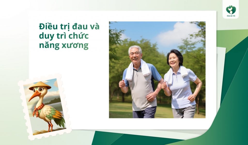 Điều trị đau và duy trì chức năng xương