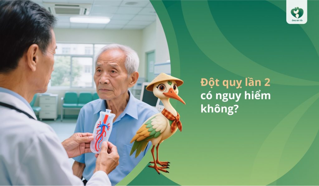 Đột quỵ lần 2 có nguy hiểm không