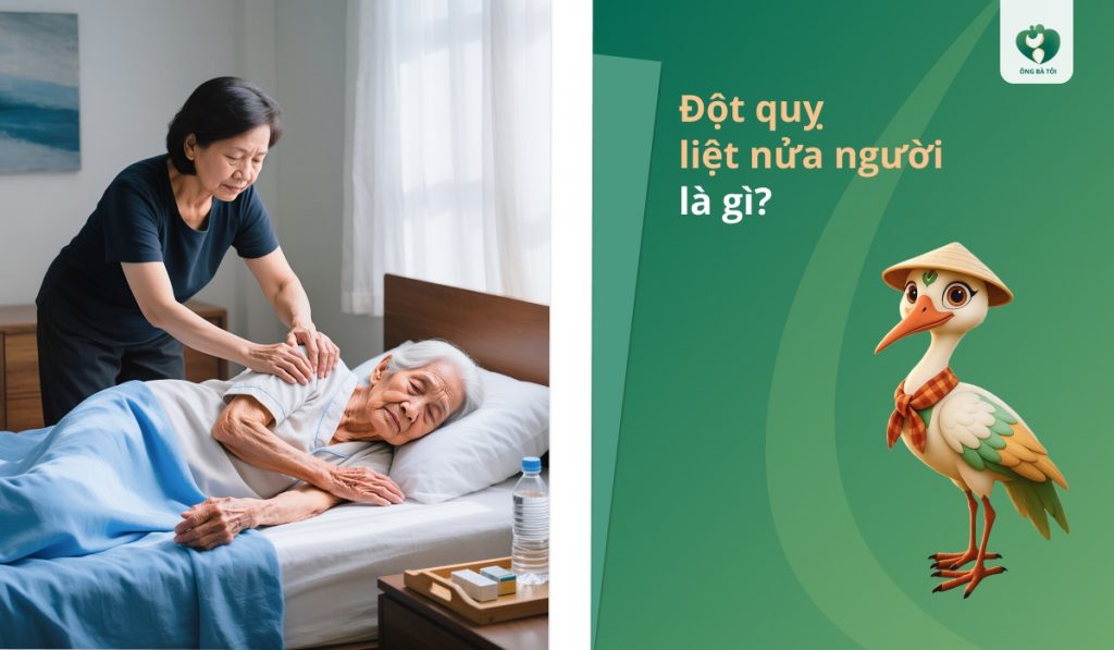 Đột quỵ liệt nửa người là gì