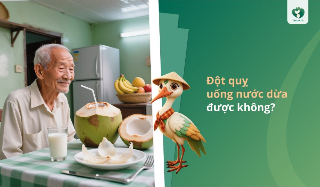 Đột quỵ uống nước dừa được không
