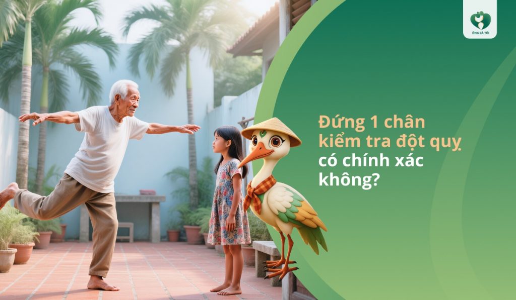 Đứng 1 chân kiểm tra đột quỵ có chính xác không