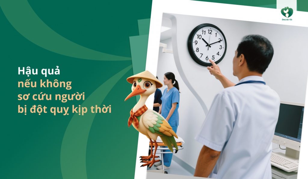 Hậu quả nếu không sơ cứu người bị đột quỵ kịp thời