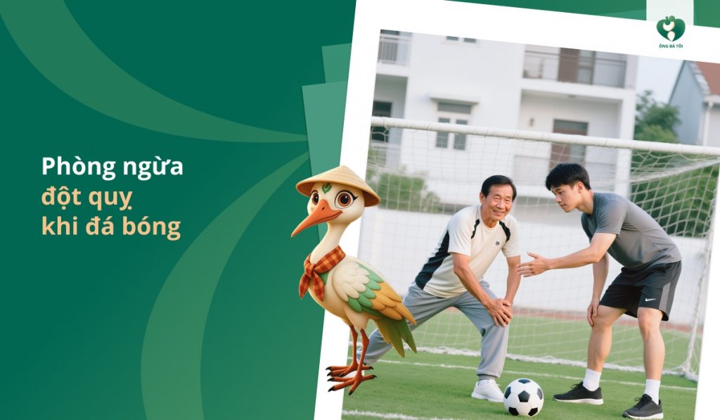 Phòng ngừa đột quỵ khi đá bóng