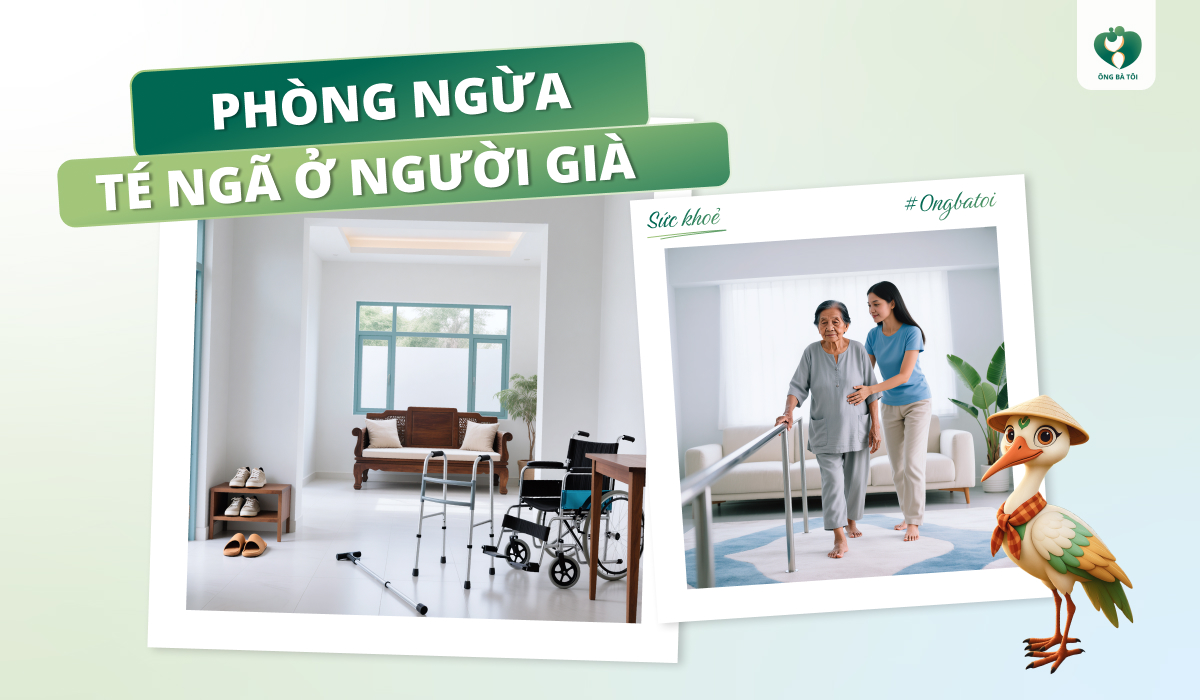 Phòng ngừa té ngã ở người cao tuổi