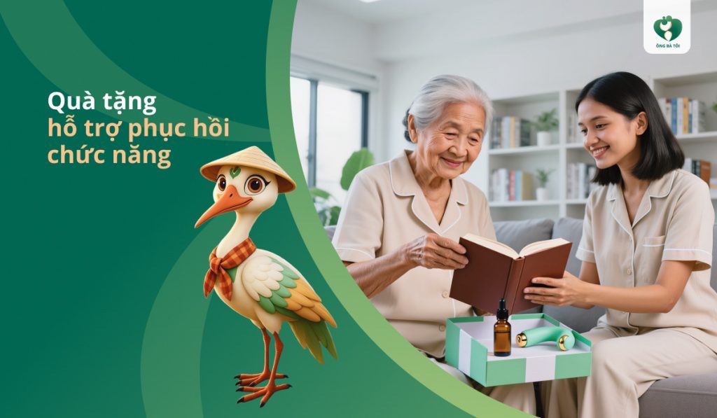 Quà tặng hỗ trợ phục hồi chức năng