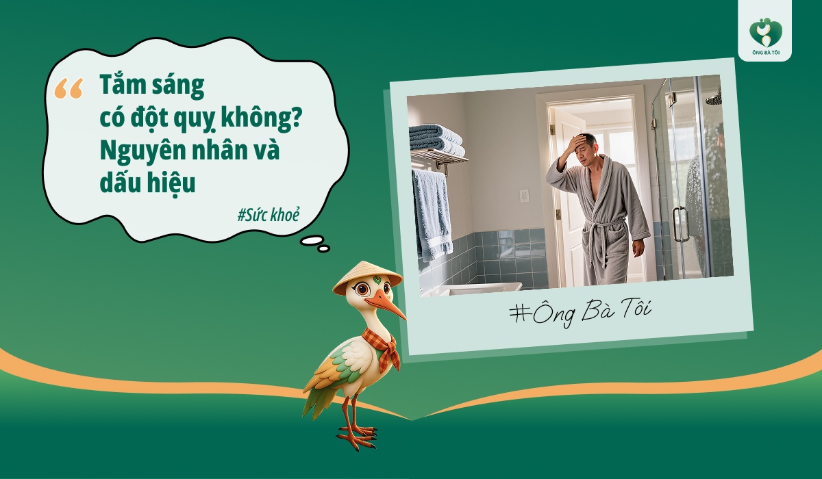 Tắm sáng có đột quỵ không