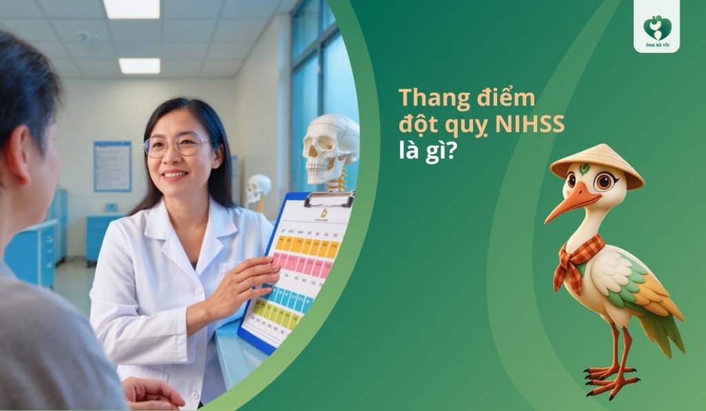 Thang điểm đột quỵ NIHSS là gì