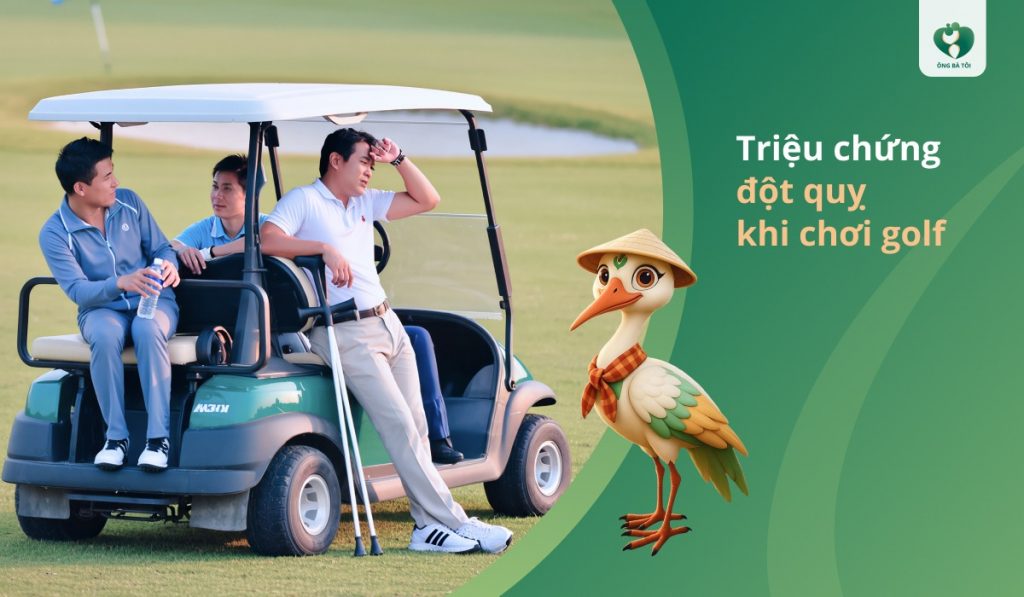 Triệu chứng đột quỵ khi chơi golf