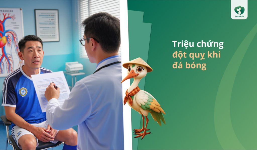 Triệu chứng đột quỵ khi đá bóng